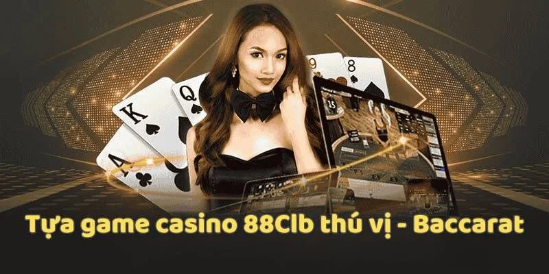 tim-hieu-ve-quy-luat-chung-trong-baccarat-88clb